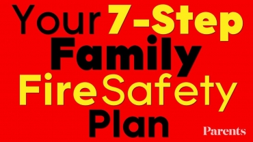 Your 7-Step Family Fire Safety Plan | Parents